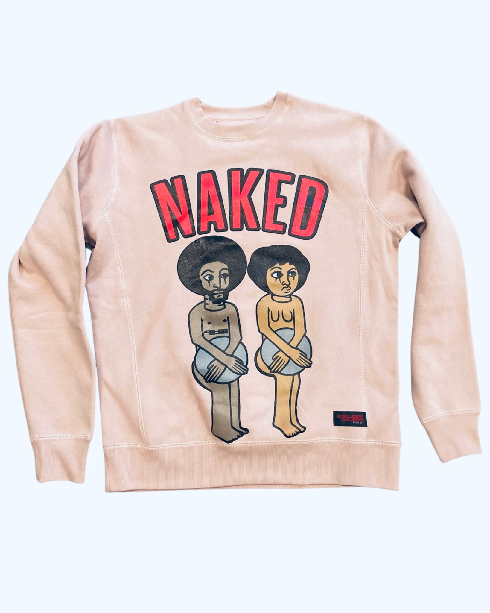 “NAKED” Crewneck